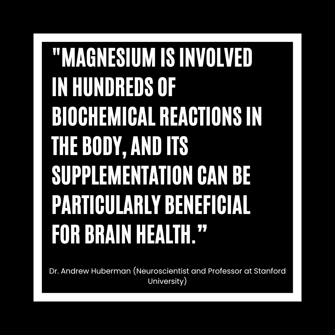 A quote on magnesium by Dr. Andrew Huberman